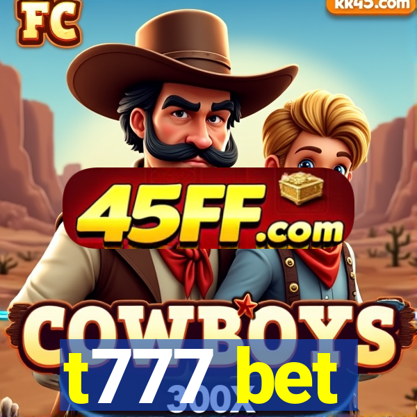 t777 bet